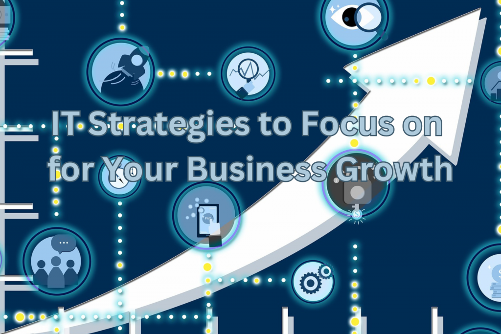 IT Consulting Firms: IT Strategies for Your Business