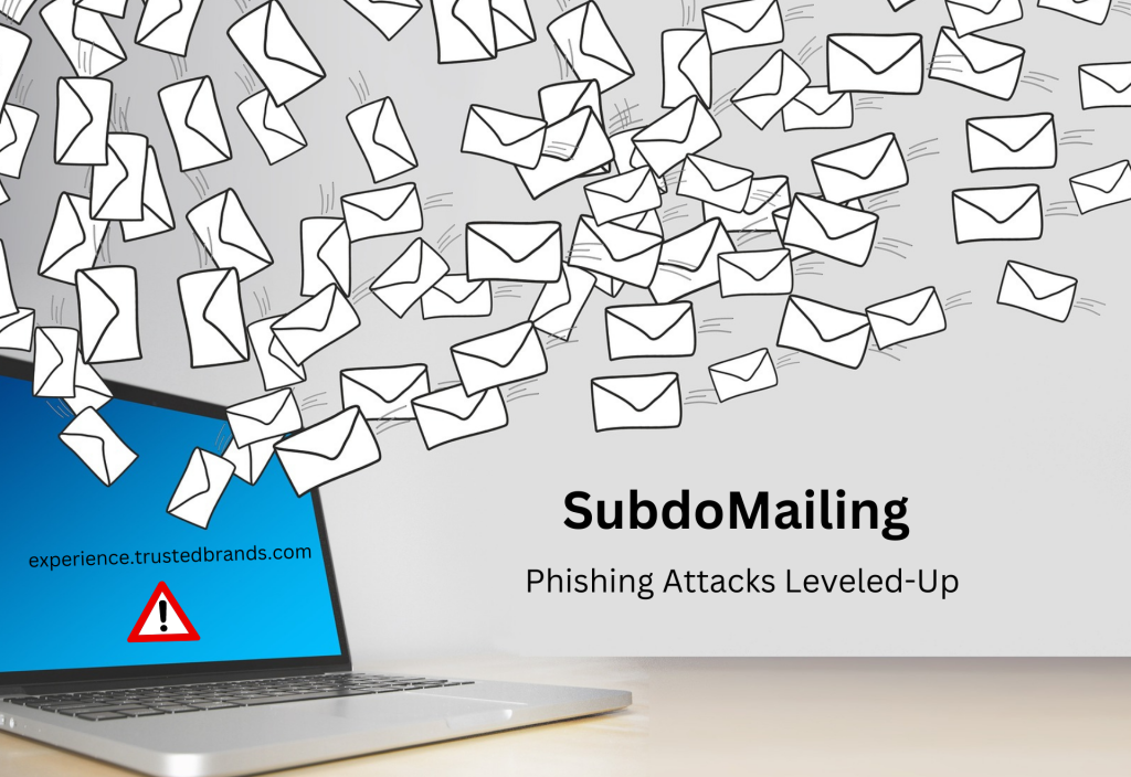 Phishing Attacks: SubdoMailing