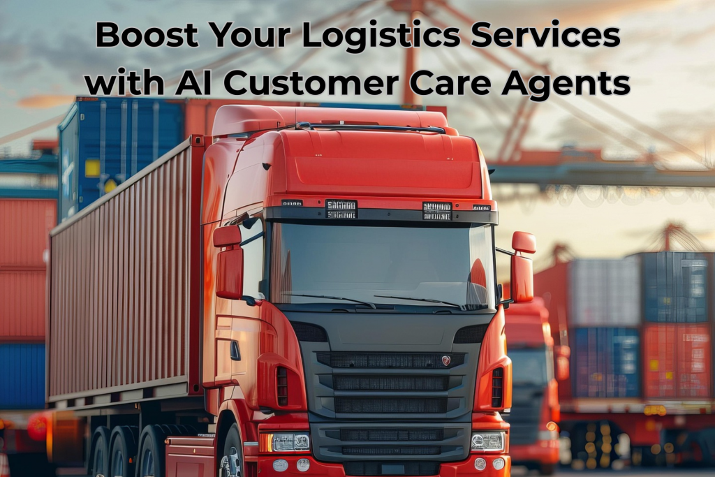 Boost Your AI Logistics Customer Service Canada Logistics Agents
