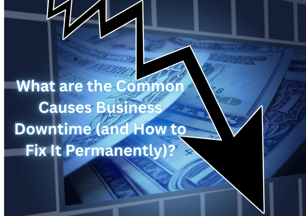 The Common Causes of IT System Failure